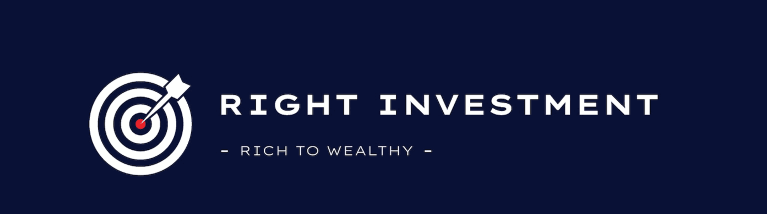 Right Investment — Rich to Wealthy